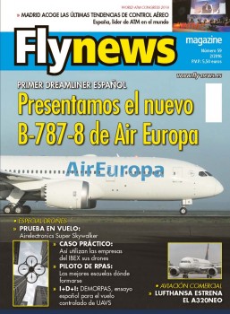 Lee aquí el artículo sobre el Boeing 787 de Air Europa publicado en el número 59 de Fly News.