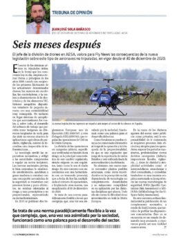 Ya hacen seis meses de las nuevas normas para el uso de drones.