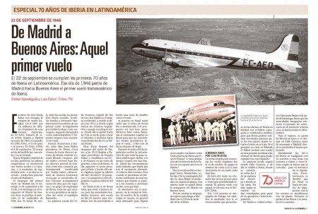 De Madrid a Buenos Aires fue el recorrido del primer vuelo de Iberia a Latinoamérica. Un vuelo que casi acaba con todos los ocupantes del avión detenidos en Brasil.