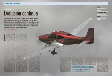 El Cirrus SR22 tiene unas líneas atractivas, vuela bien, y su paracaídas balístico de recuperación añade un punto de seguridad.