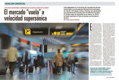 El tráfico aéreo mundial se duplica cada quince años en términos de pasajeros kilómetro transportados, y ello significa que las aerolíneas precisan cada vez más aviones.