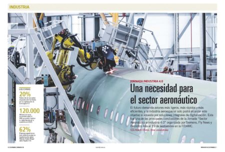 La llamada industria 4.0 es el futuro de la mano del big data según las conclusiones de la Jornada “Sector Aeronáutico e Industria 4.0” organizada por Siemens y Fly News.