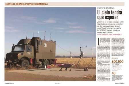 Salamanca ha sido el aeropuerto base desde el que un grupo de empresas españolas han llevado a cabo un primer ensayo en nuestro país de integración de un RPA en el espacio aéreo controlado volando cerca de una aeronave tripulada.